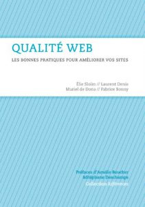 Qualité Web 2e édition: La référence des professionnels du Web